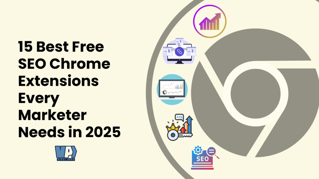 15 Best Free SEO Chrome Extensions